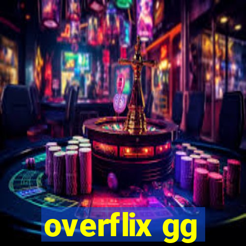 overflix gg